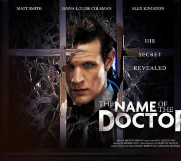 REVIEW: Doctor Who 7×13 “The Name of The Doctor”
