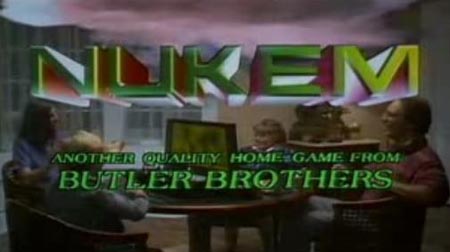 NUKEM, another quality home game from Butler Brothers!