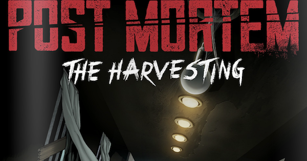 REVIEW: Post Mortem Preview: The Harvesting | A Place to Hang Your Cape